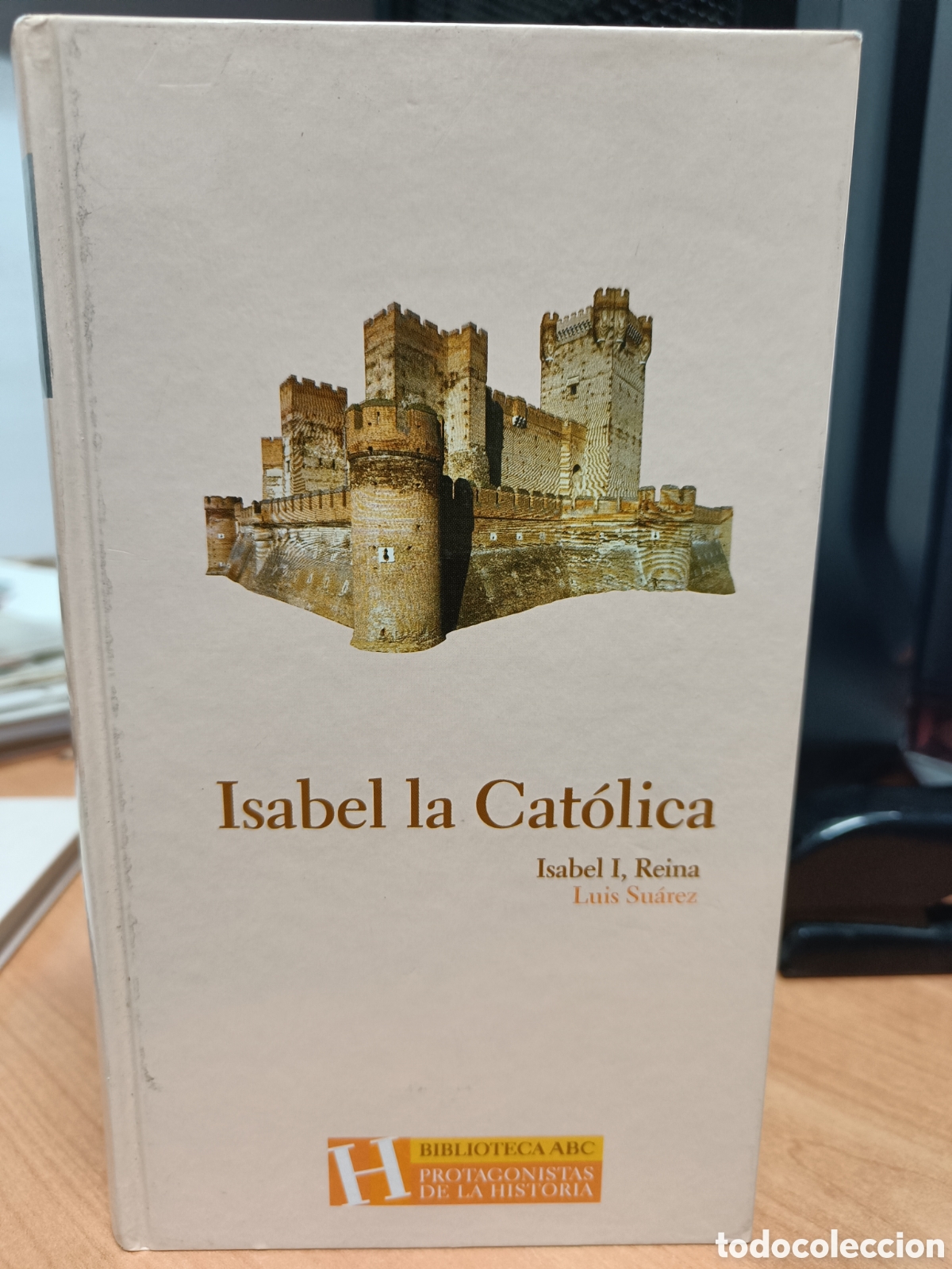 Libros de segunda mano: ISABEL LA CAT&Oacute;LICA. LUIS SU&Aacute;REZ. PROTAGONISTAS DE LA HISTORIA. ABC
