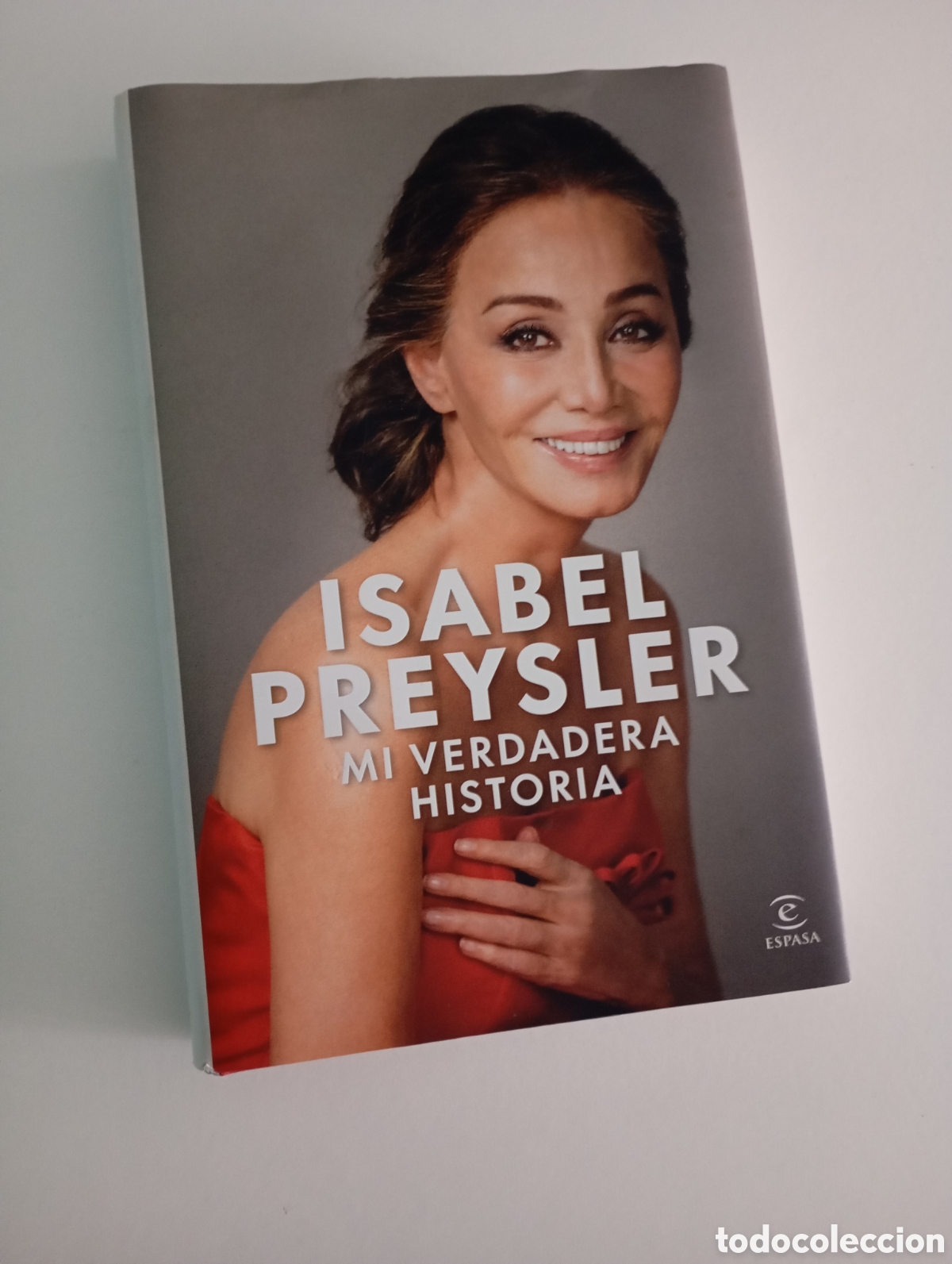 Libros de segunda mano: Isabel Preysler Mi verdadera Historia Espasa 2025