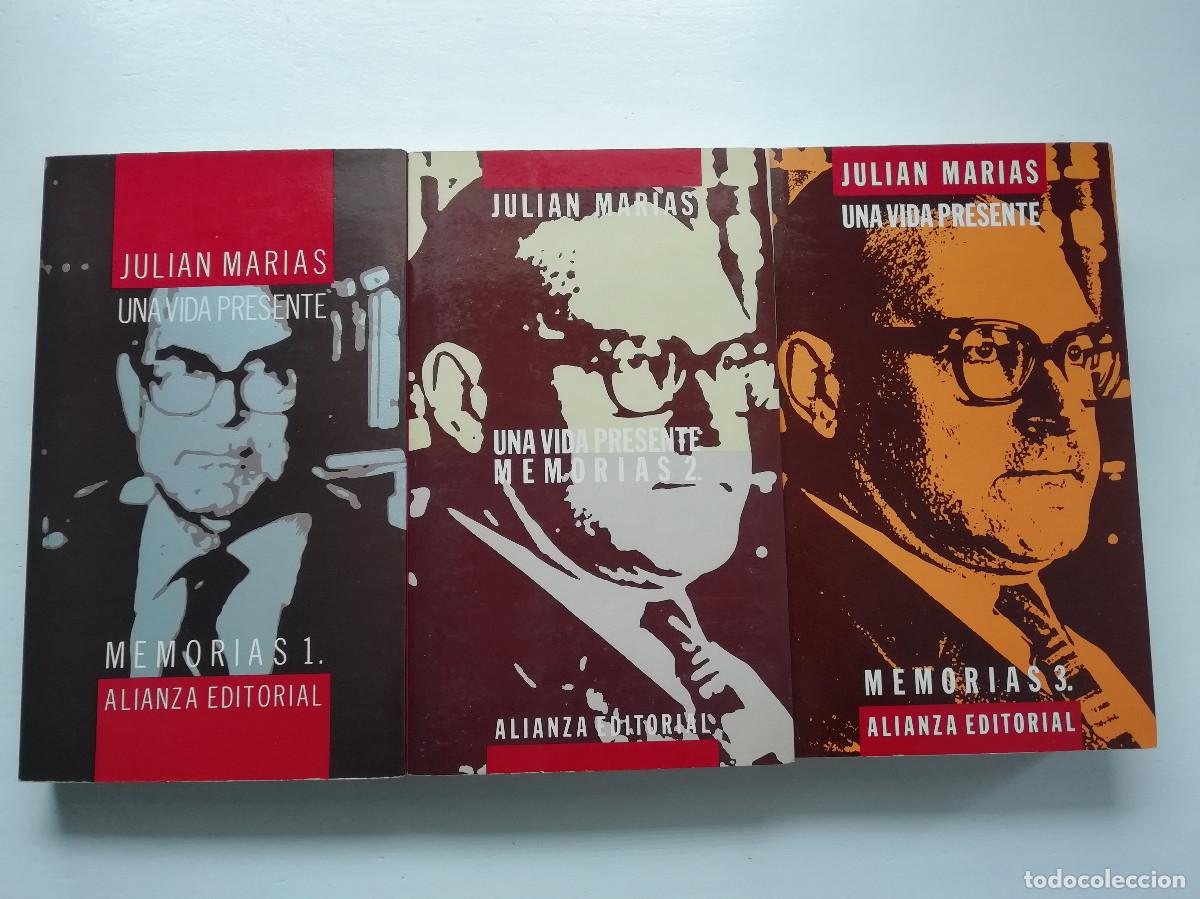 Libros de segunda mano: Una vida presente. Memorias (3 vols.) - Juli&aacute;n Mar&iacute;as