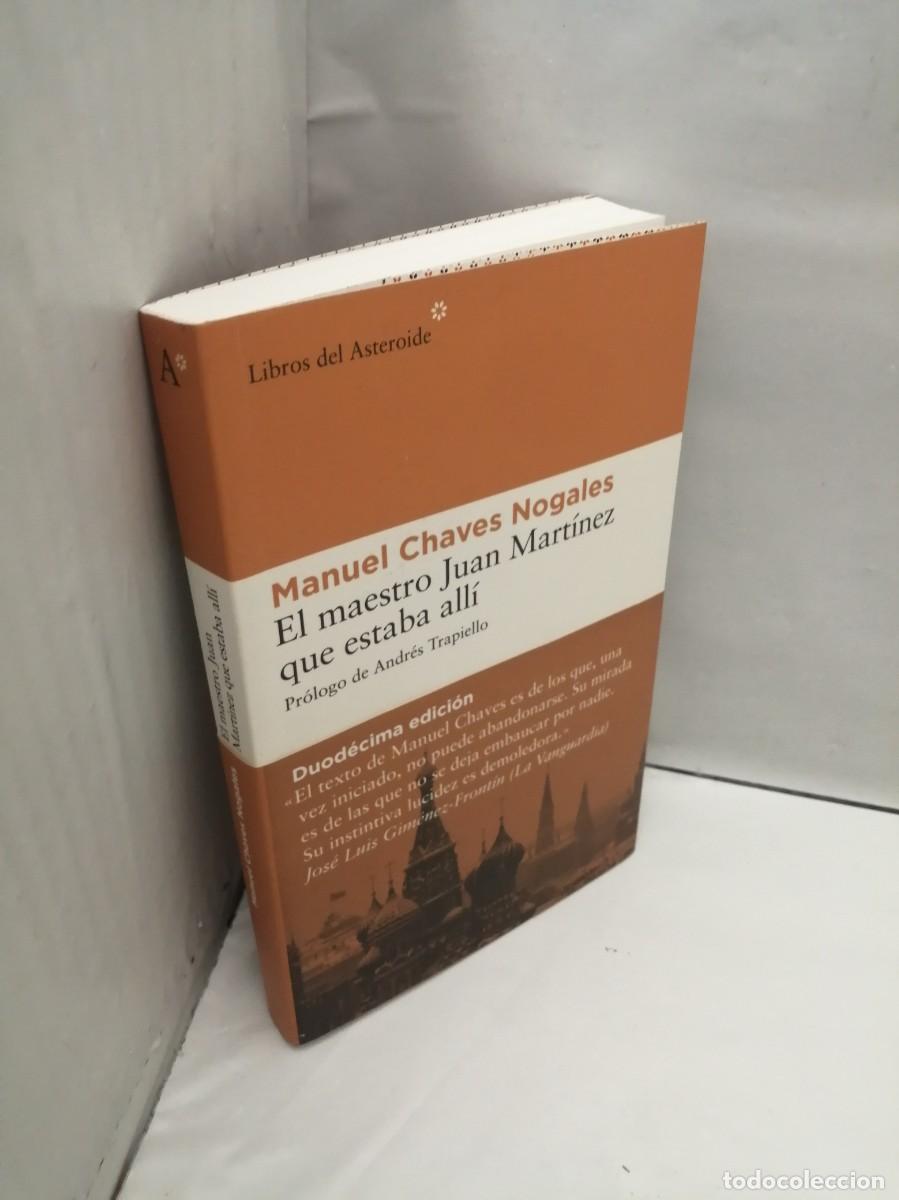 Libros de segunda mano: El maestro Juan Mart&iacute;nez que estaba all&iacute; - Foto 3