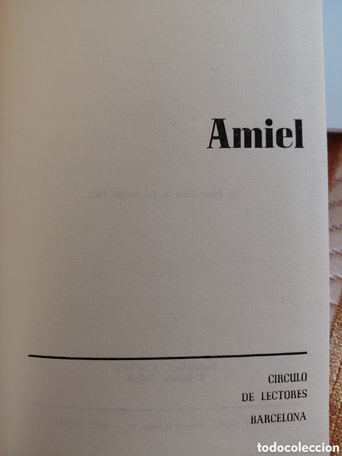 Libros de segunda mano: Amiel, Gregorio Mara&ntilde;&oacute;n, Circulo de Lectores - Foto 2