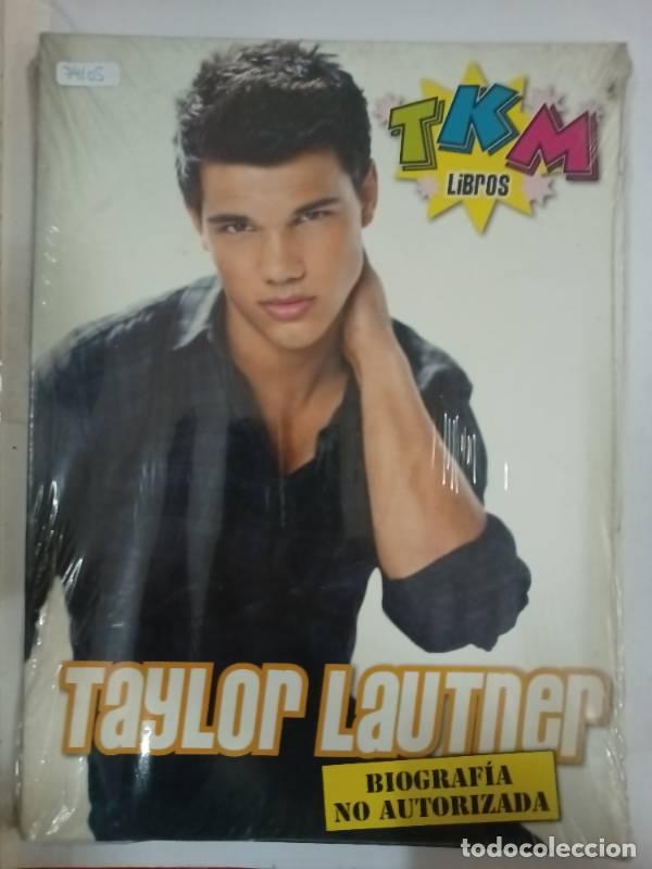 Libros de segunda mano: Tkm taylor lautner biografia no autorizada - Varios autores