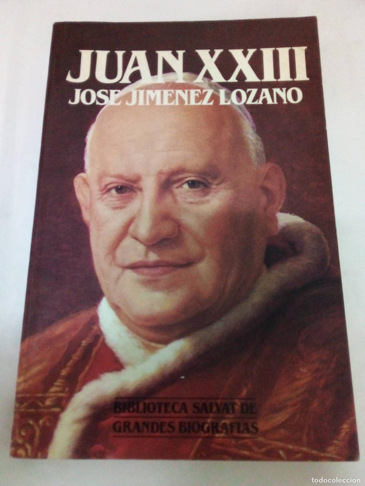 Second hand books: Juan XXIII. - Jos&eacute; JIM&Eacute;NEZ LOZANO