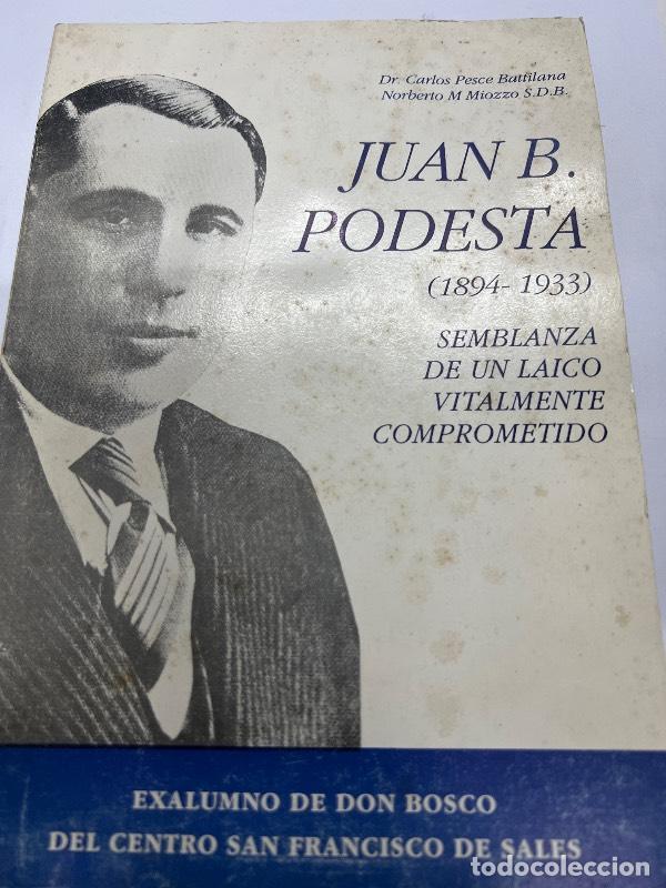 Libri di seconda mano: Juan Podesta - Carlos Pesce Battilana