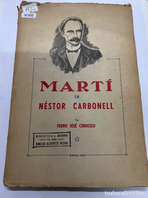 Libri di seconda mano: Marti en nestor carbonell - Pedro Jose Cohucelo