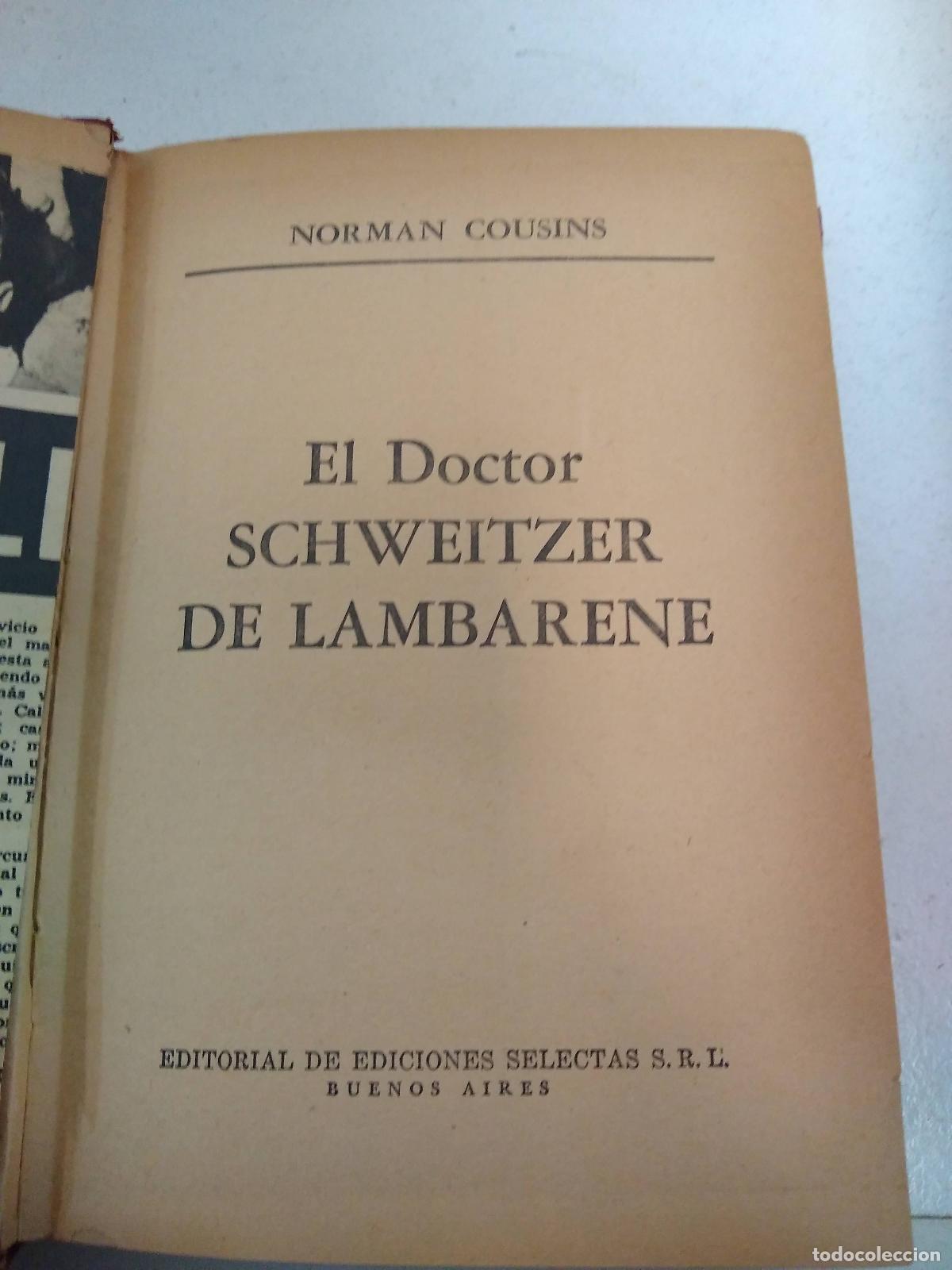 Libros de segunda mano: El dr. Schweitzer de Lambarene - Norman Cousins - Foto 1
