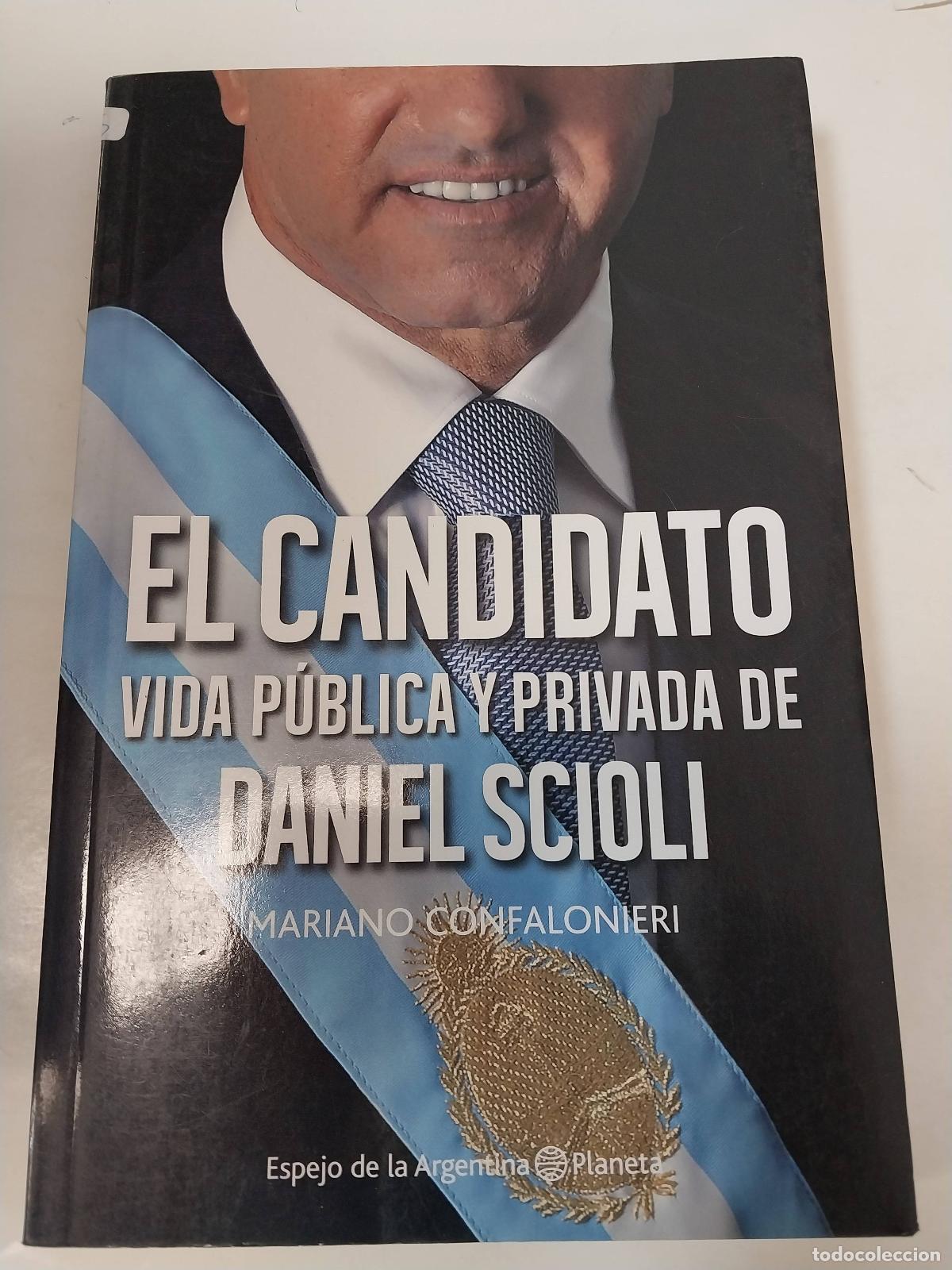 Libros de segunda mano: El Candidato - Mariano Confaloneri - Foto 1