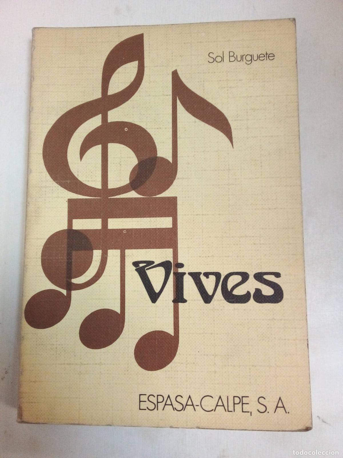 Libri di seconda mano: Vives - Sol Burguete