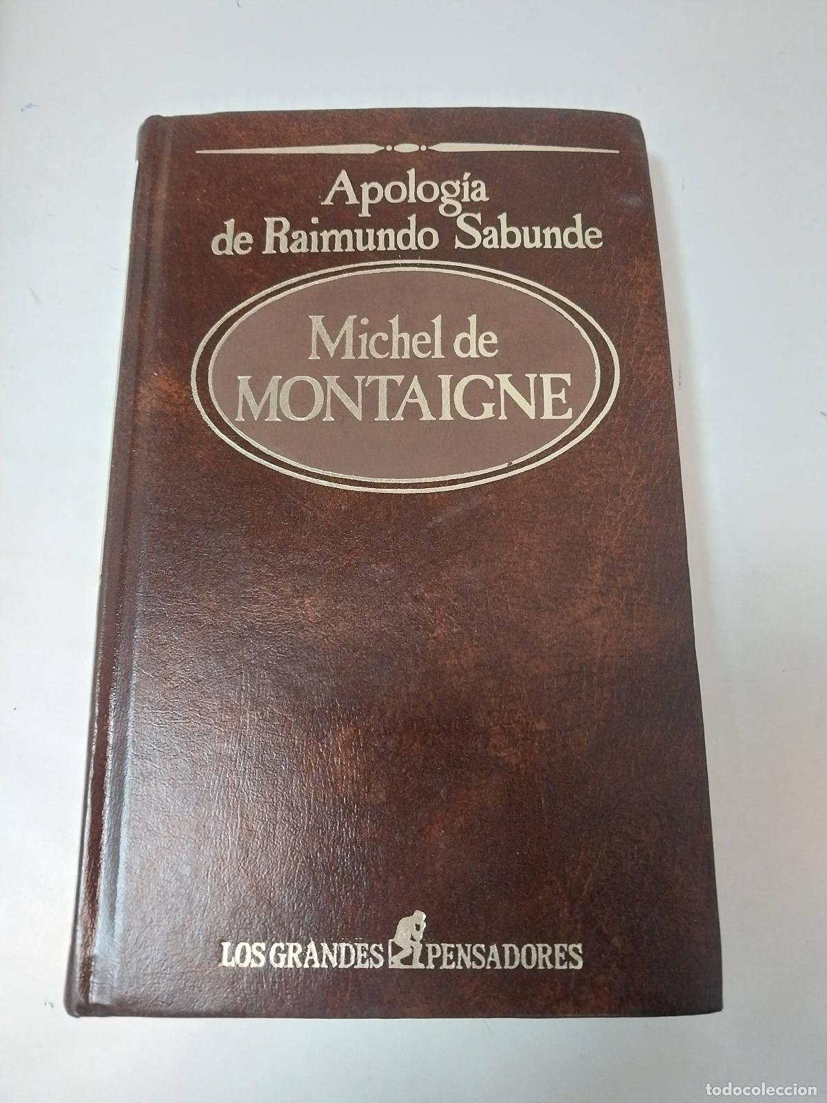 Libri di seconda mano: Apolog&iacute;a De Raimundo Sabunde - Montaigne