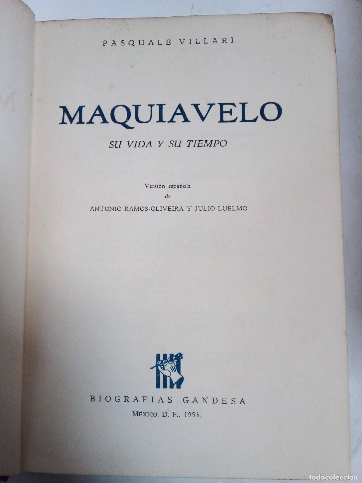 Second hand books: Maquiavelo, Su Vida Y Su Tiempo - Pascuale Villari