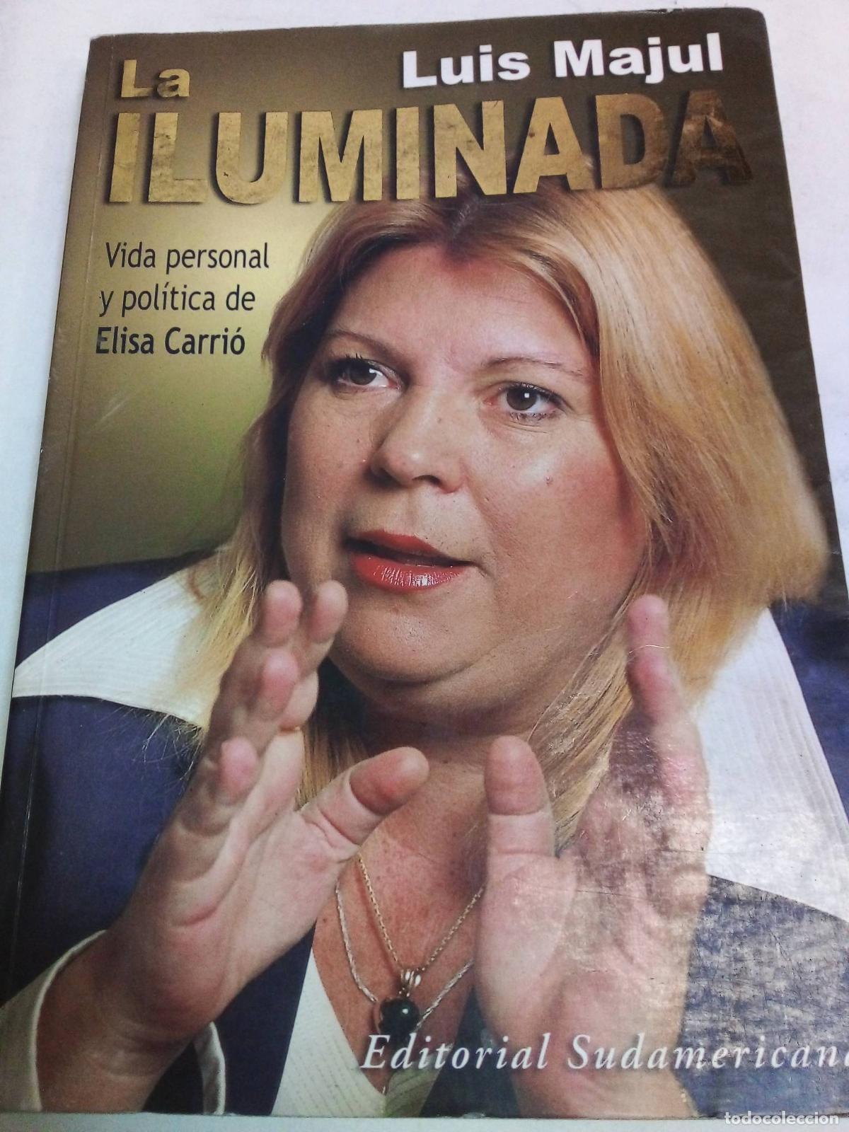 Libros de segunda mano: La Iluminada - Luis Majul - Foto 1