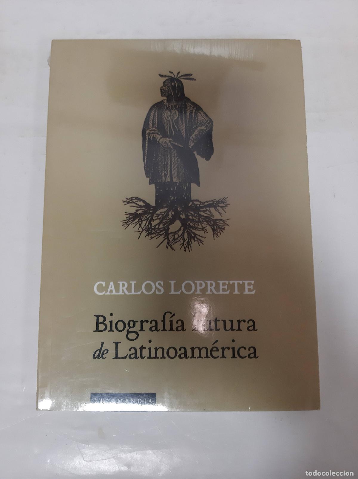 Second hand books: BIOGRAFIA FUTURA DE LATINOAMERICA - LOPRETE