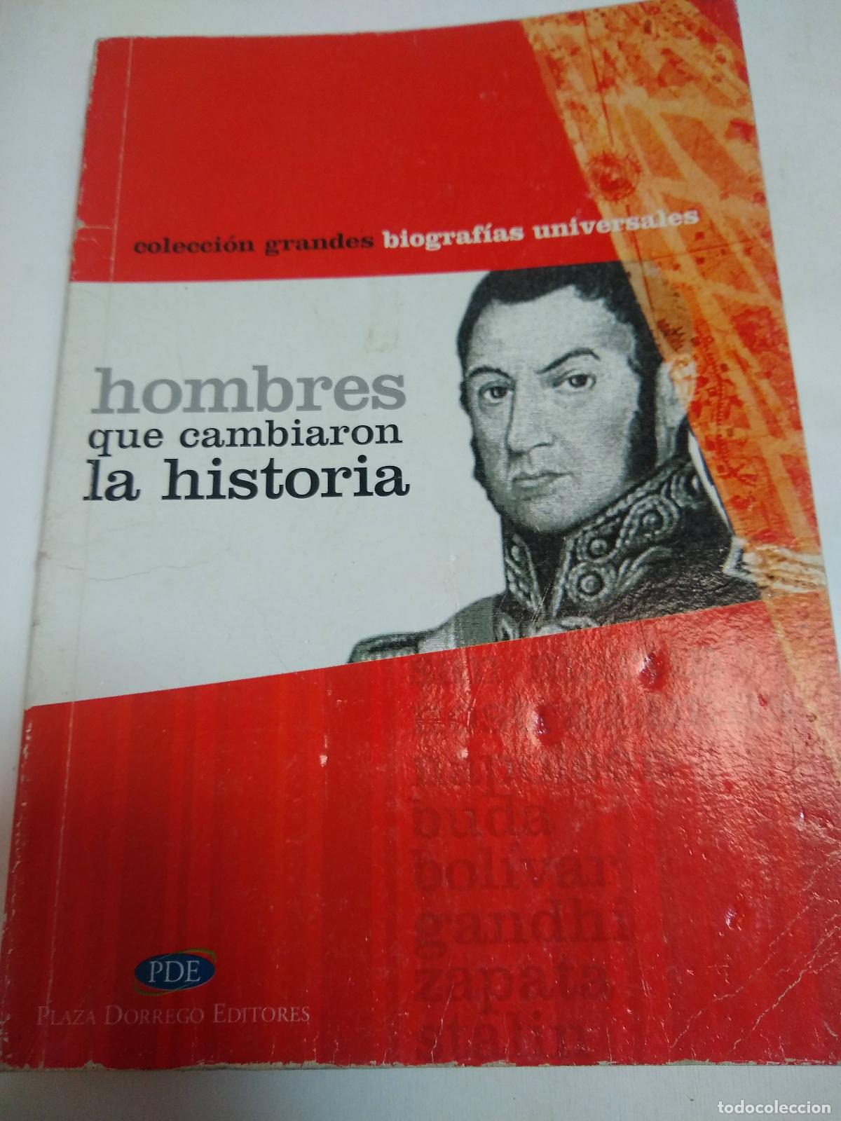 Libros de segunda mano: Hombres Que Cambiaron La Historia: San Martin - Coleccion Grandes Biografias Universales