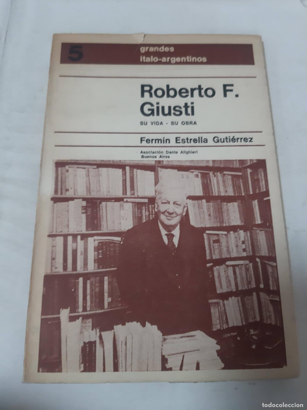 Libros de segunda mano: Roberto F. Gusti - Ferm&iacute;n Estrella Guti&eacute;rrez