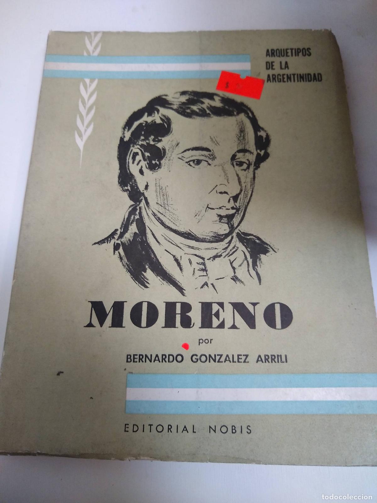 Libros de segunda mano: Moreno - Bernardo Gonzalez Arrili