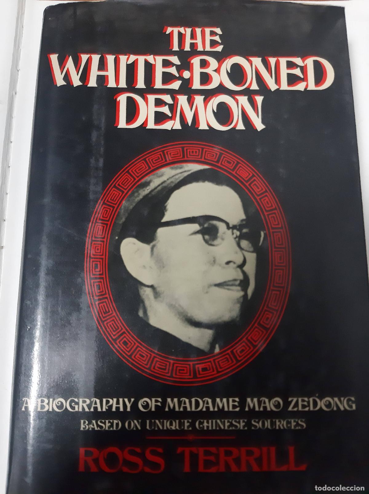 Livros em segunda m&atilde;o: The White Boned Demon - Ross Terrill