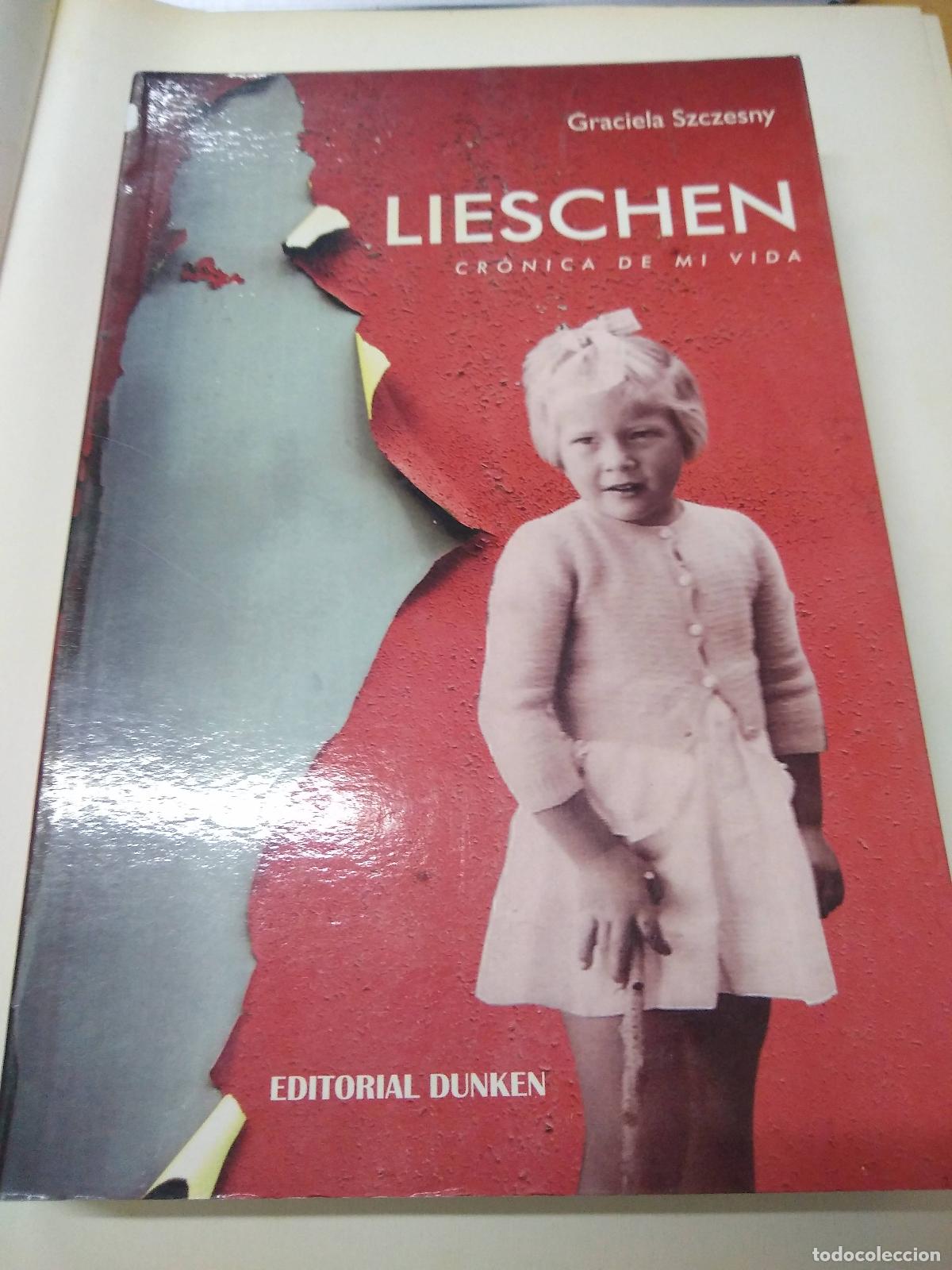 Gebrauchte B&uuml;cher: Lieschen Cronica De Mi Vida - Szczesny