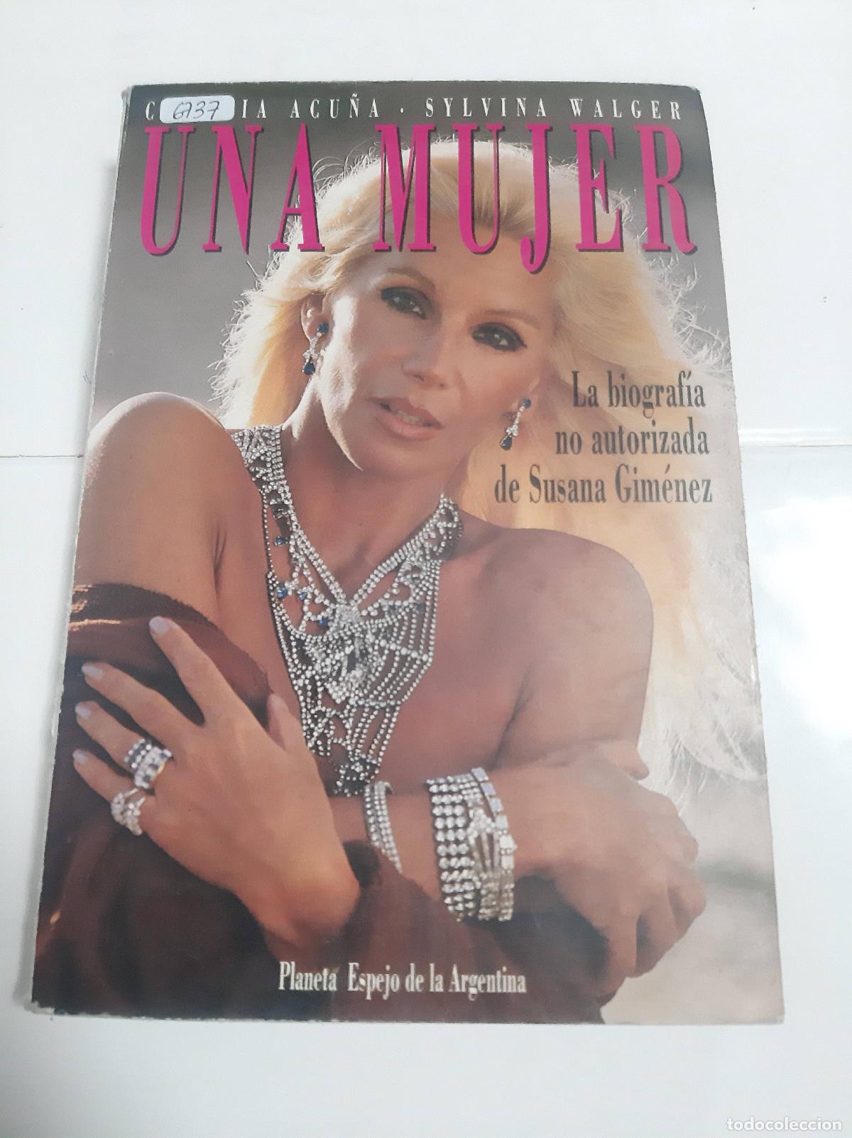 Second hand books: Una Mujer - Claudia Acu&ntilde;a Y Silvina Walger