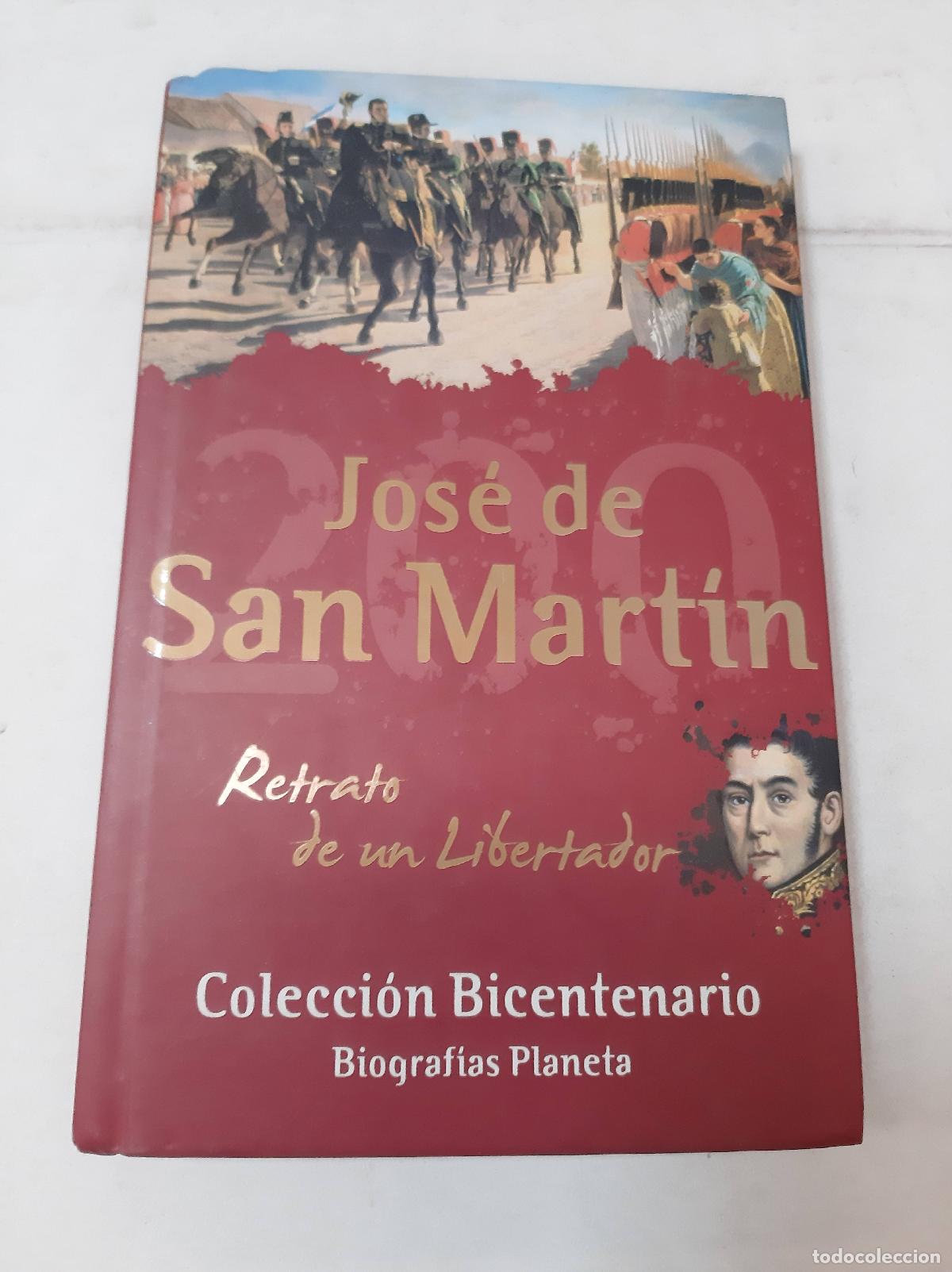Livres d'occasion: Jos&eacute; De San Martin. Retrato De Un Libertador - Varios autores