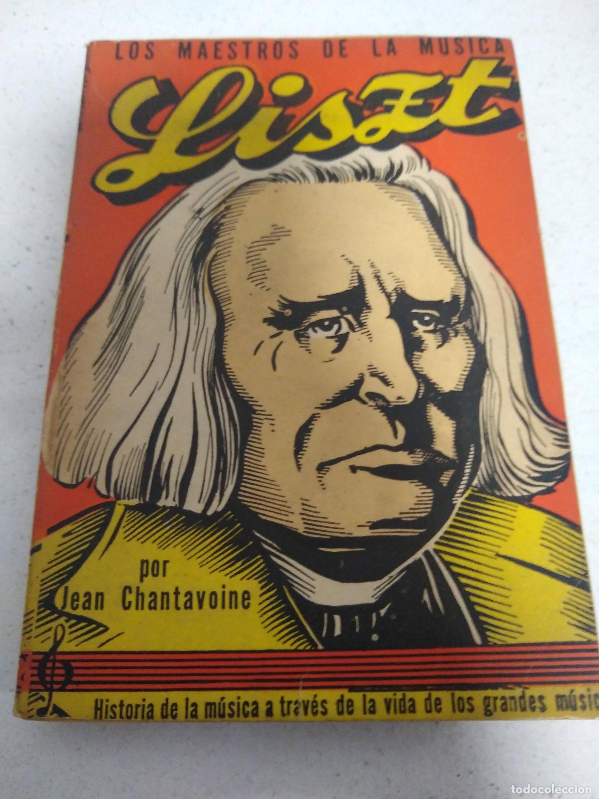 Livres d'occasion: Listz - jean chantavoine