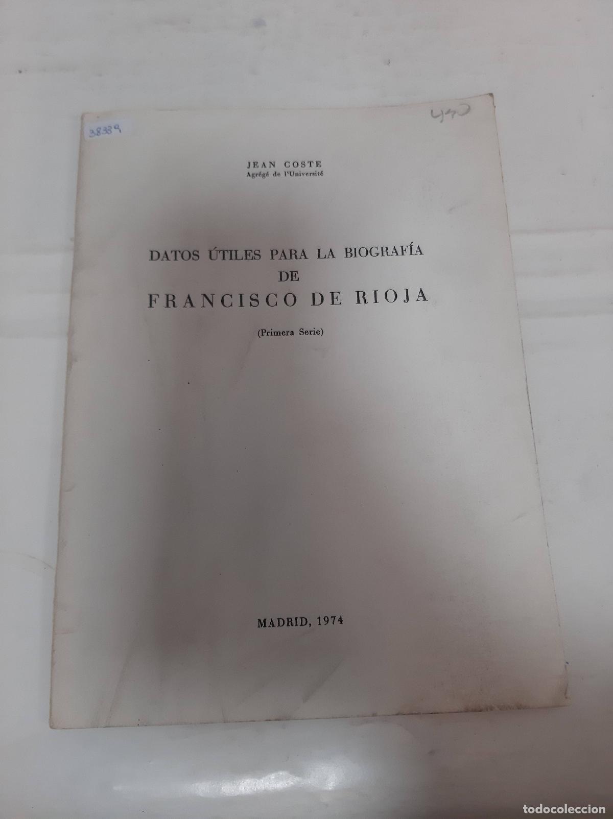 Gebrauchte B&uuml;cher: Datos utiles para la biografia de Francisco de Rioja - Jean Coste