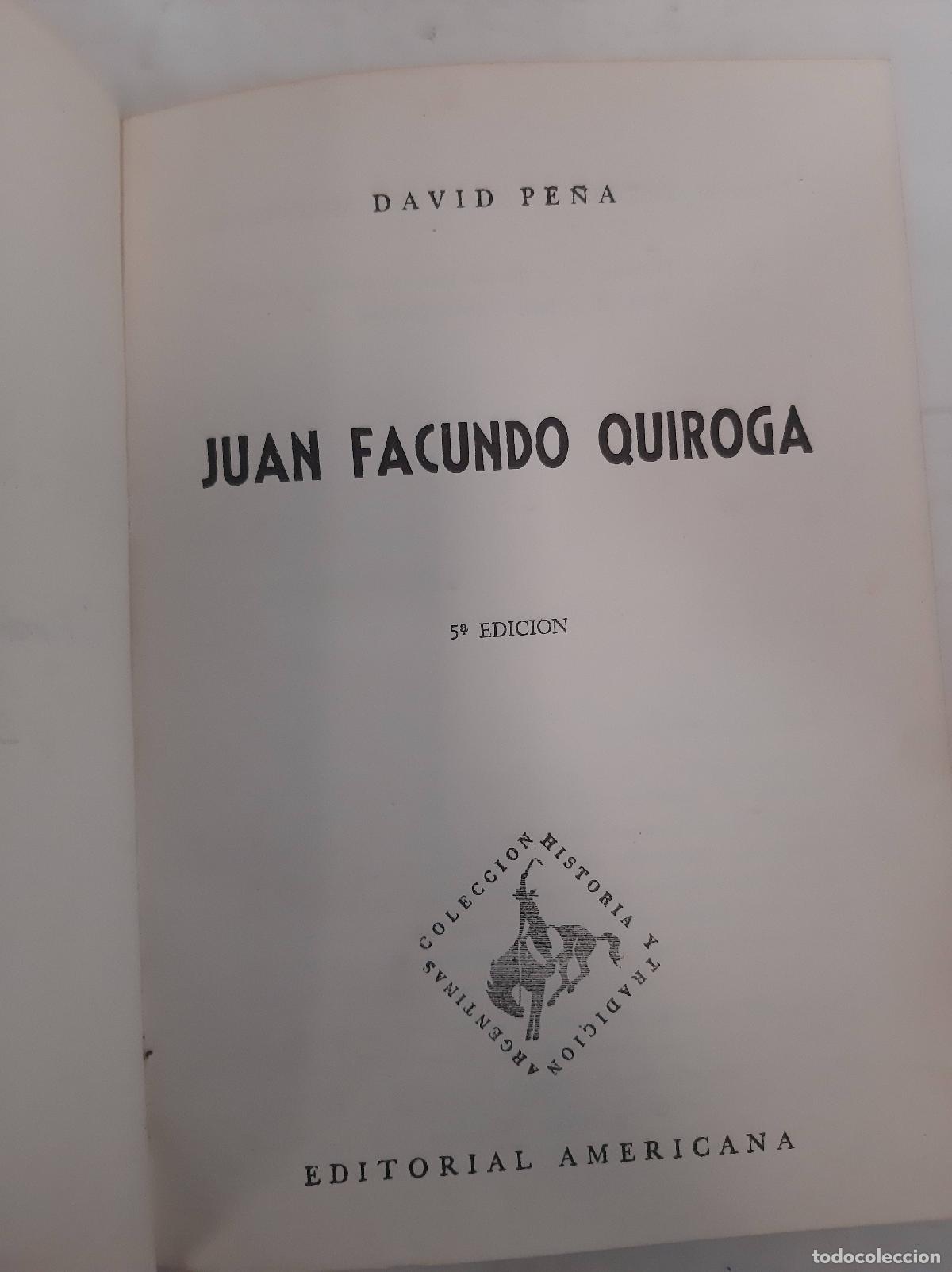 Libros de segunda mano: Juan Facundo Quiroga - David Pe&ntilde;a - Foto 1