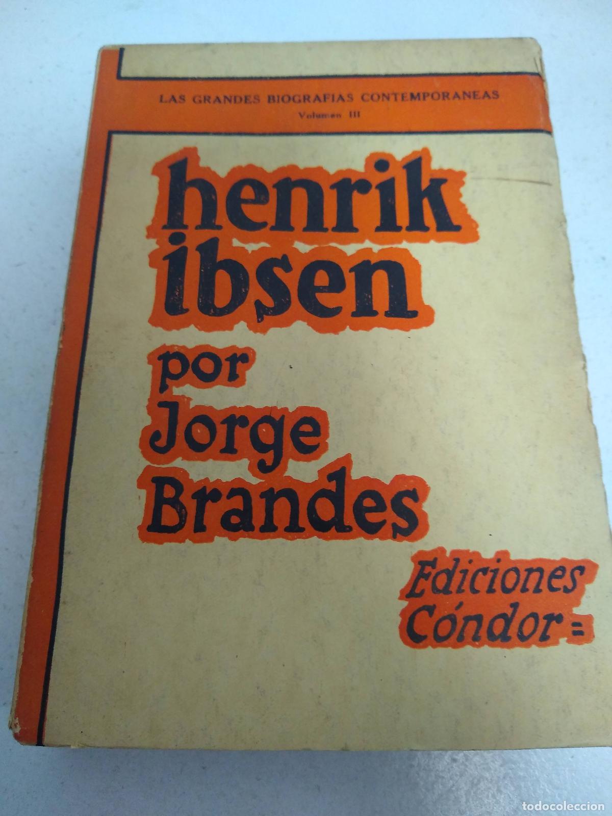 Libri di seconda mano: Henrik Ibsen. - BRANDES, Jorge.-
