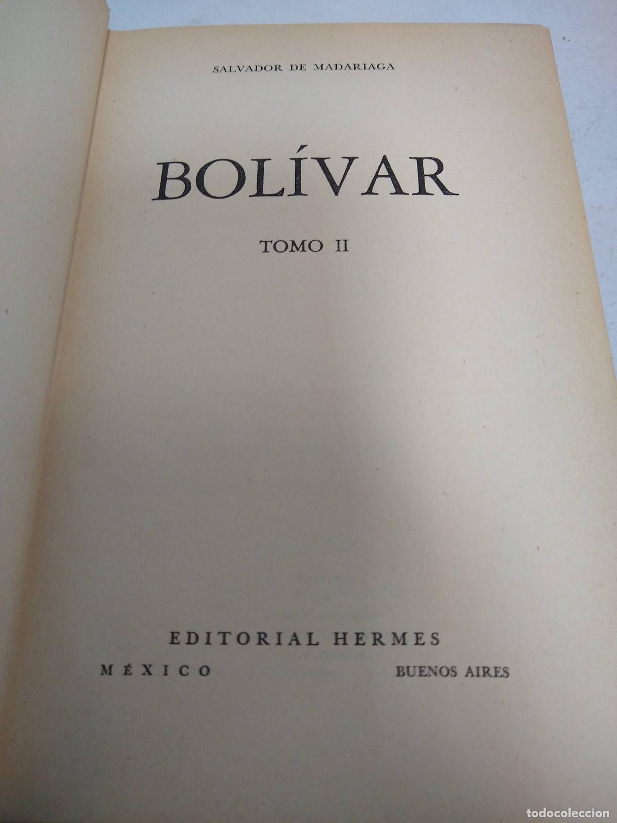 Libri di seconda mano: Bolivar Tomo II - Salvador de Madariaga