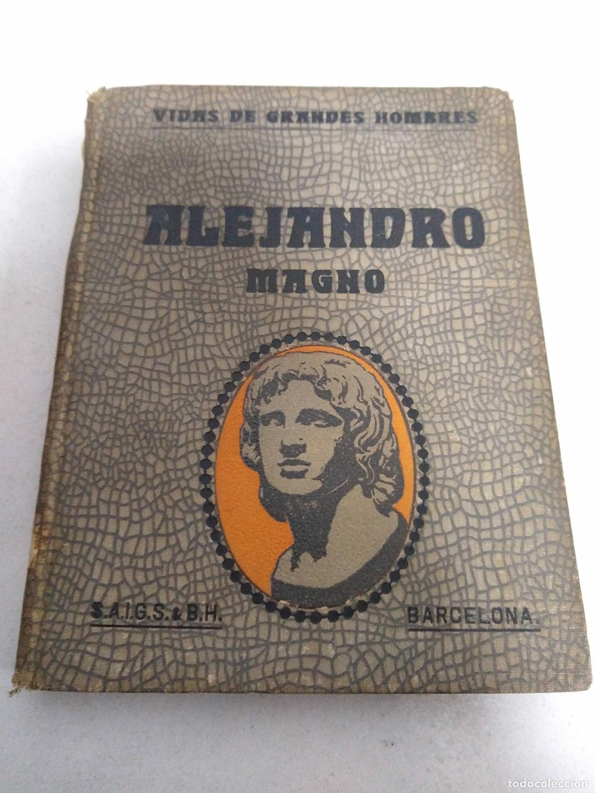 Libros de segunda mano: Alejandro Magno - Varios autores