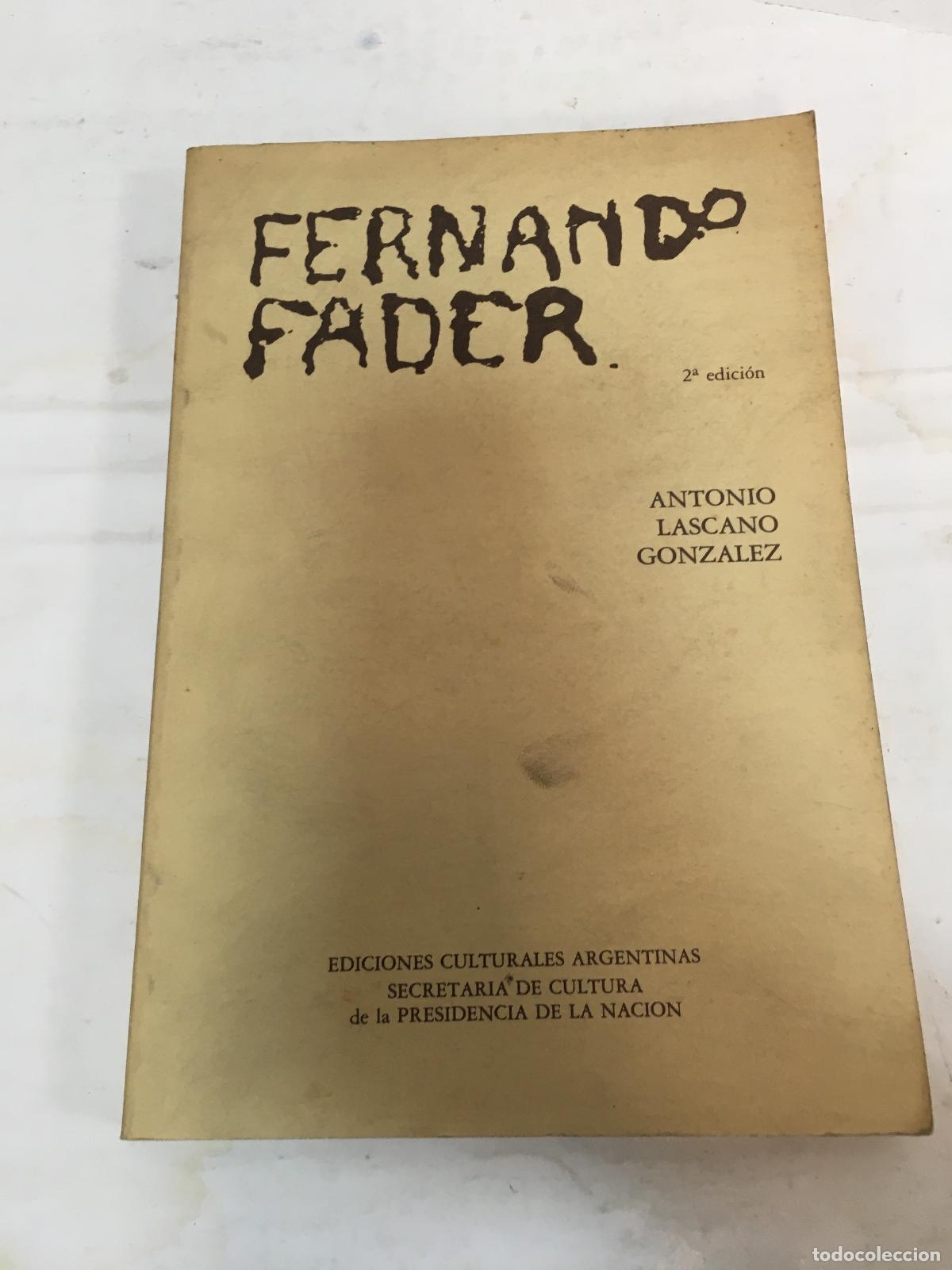 Libri di seconda mano: Fernando Fader - Antonio Lascano Gonzalez