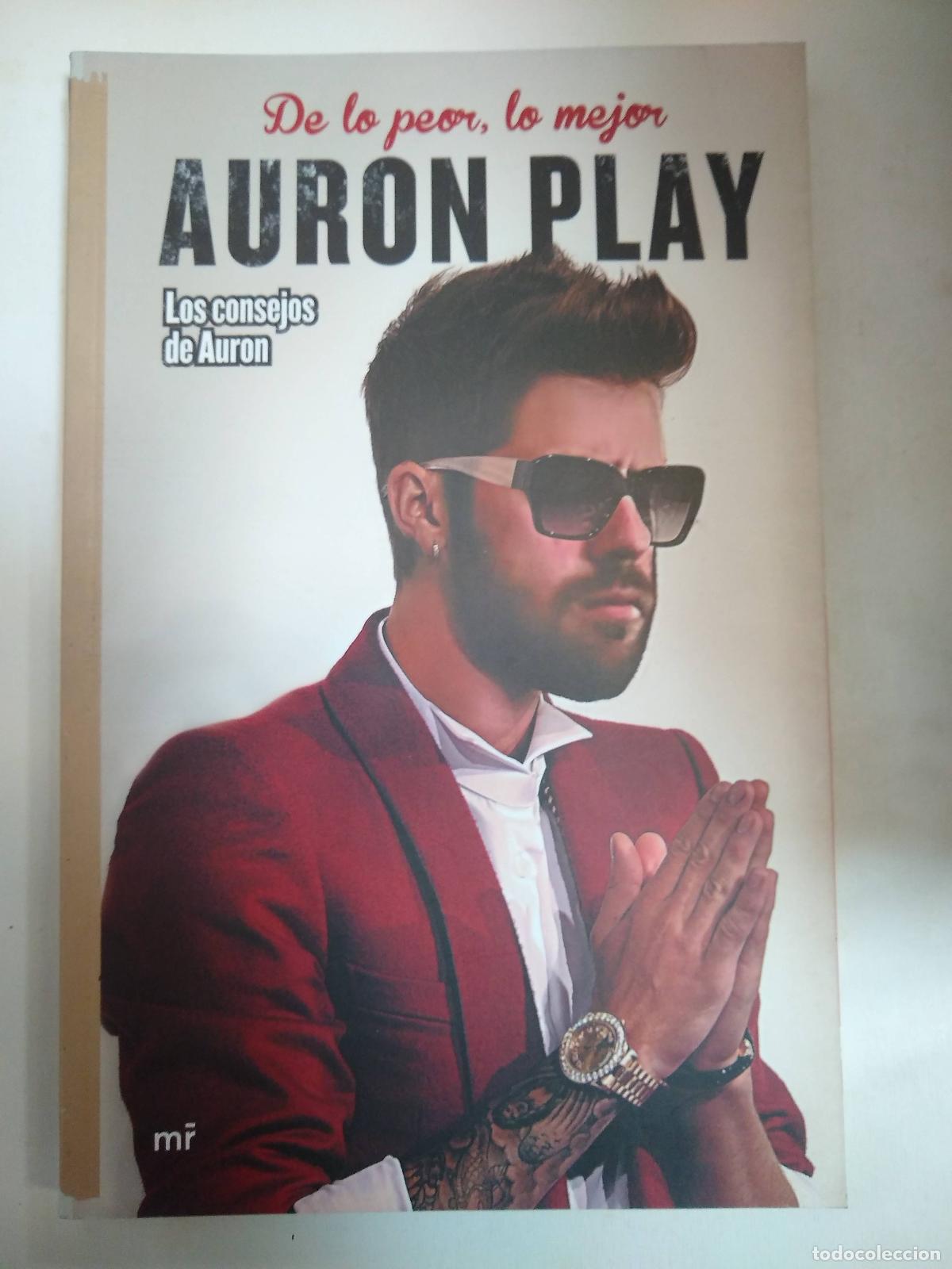 Livres d'occasion: De Lo Peor, Lo Mejor - Auron Play