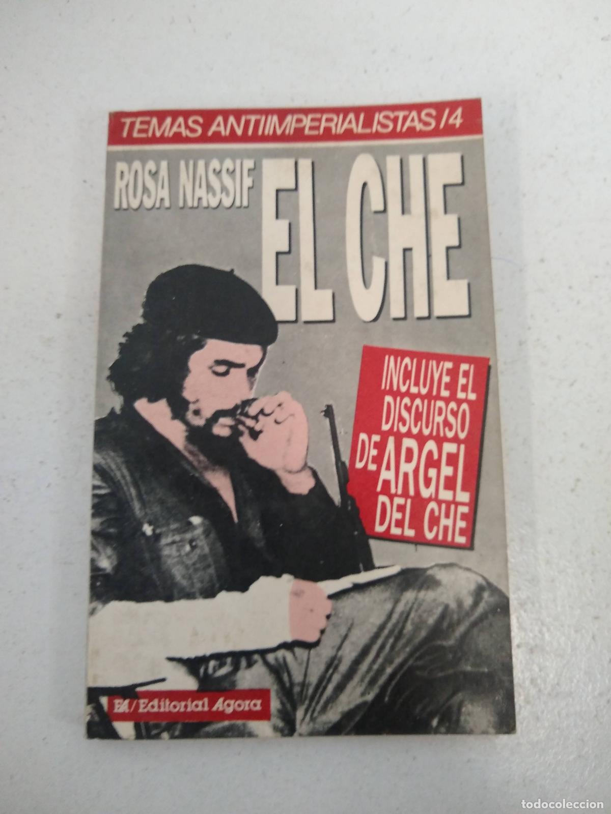 Libri di seconda mano: El che - Rosa Nassif