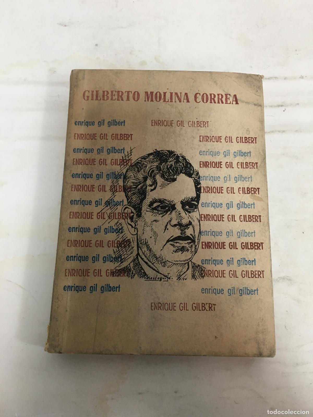 Libros de segunda mano: Enrique Gil Gilbert - Varios autores