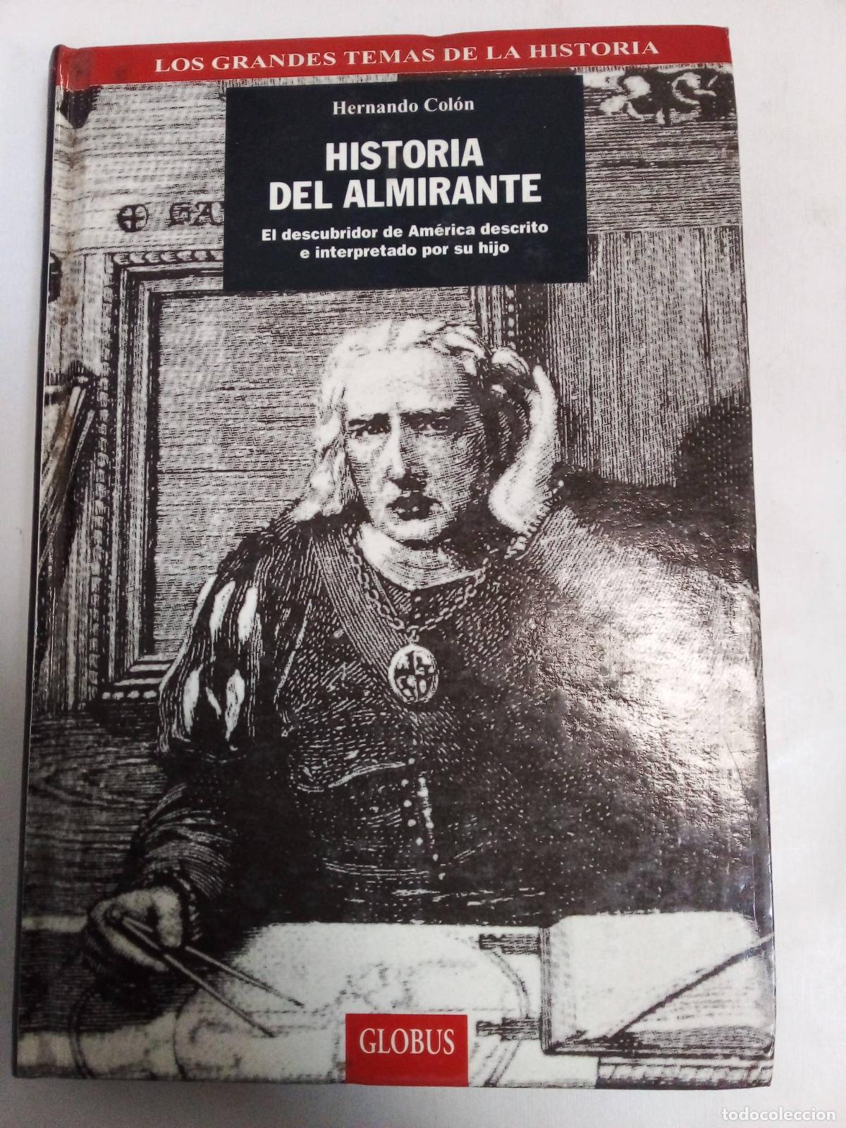 Gebrauchte B&uuml;cher: Historia Del Almirante - Hernando Colon