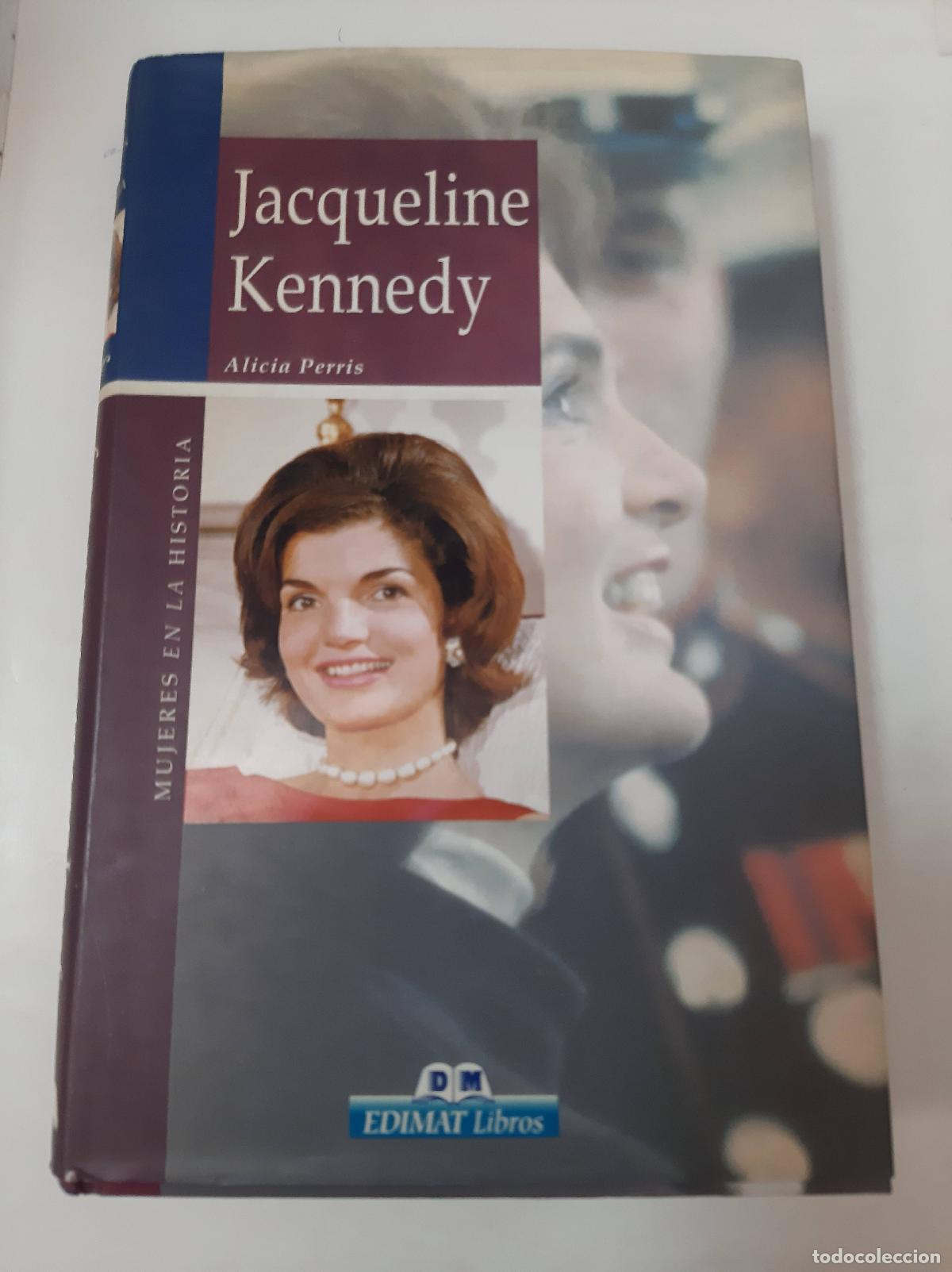 Second hand books: Jacqueline Kennedy - Alice Perris