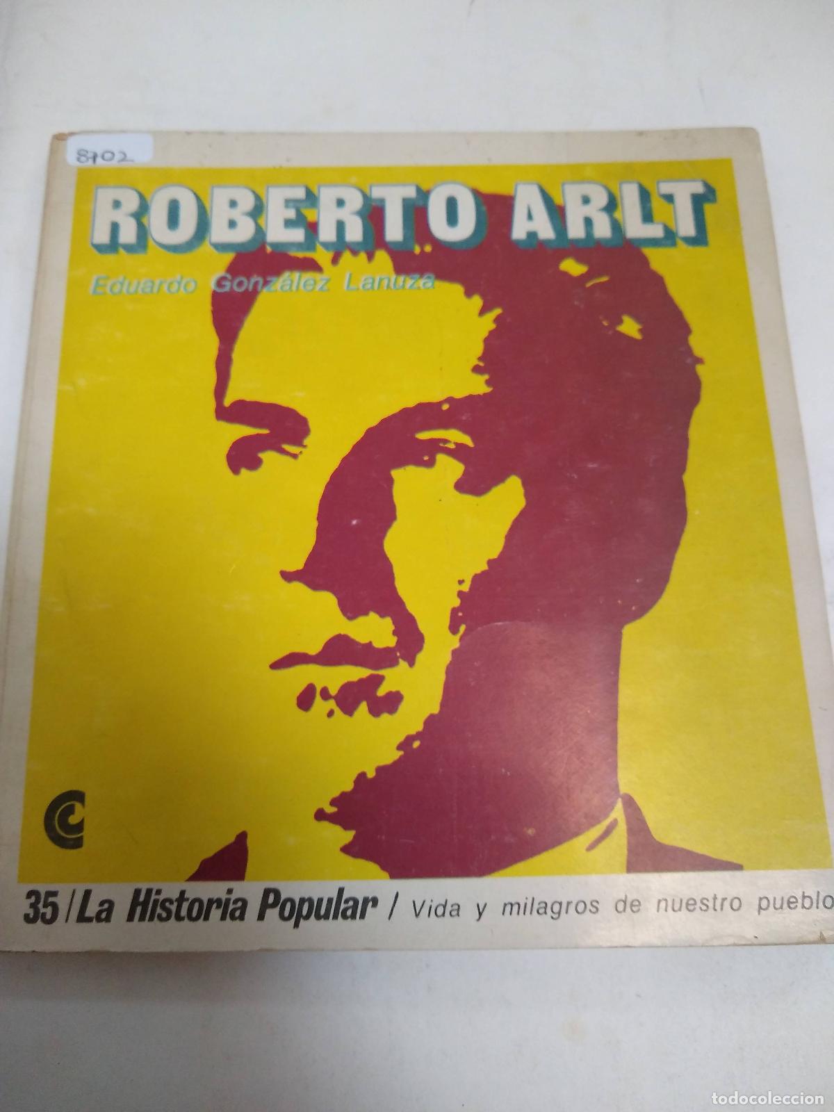 Libros de segunda mano: Roberto Arlt - Eduardo Gonz&aacute;lez Lanuza - Foto 1