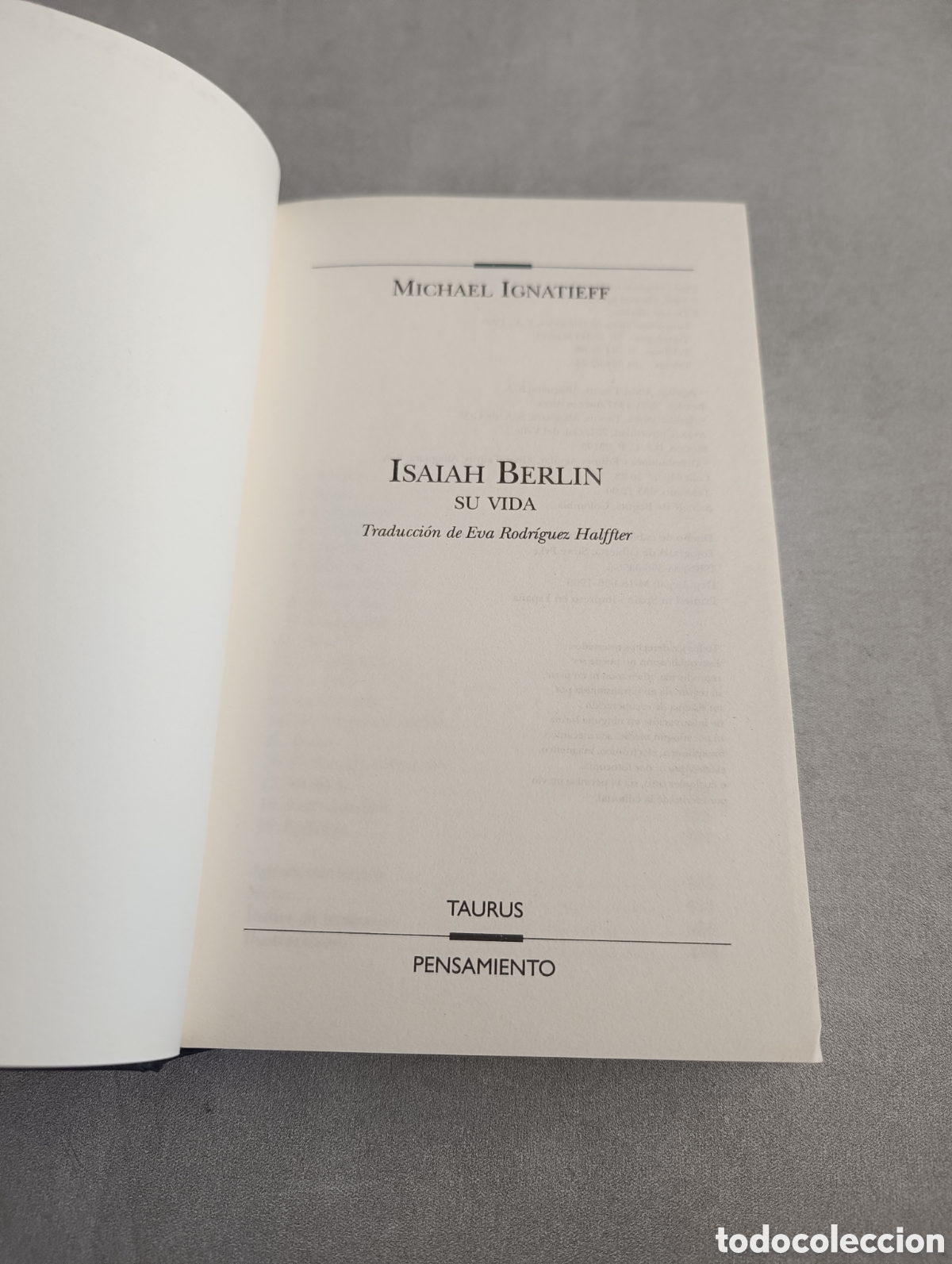 Libros de segunda mano: Isaiah Berlin: Su Vida. Michael Ignatieff - Foto 4