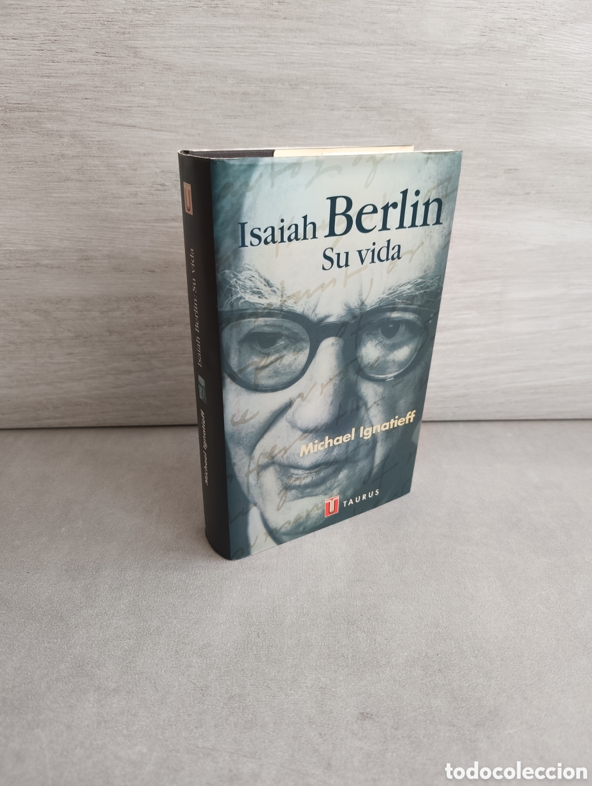 Libros de segunda mano: Isaiah Berlin: Su Vida. Michael Ignatieff - Foto 1