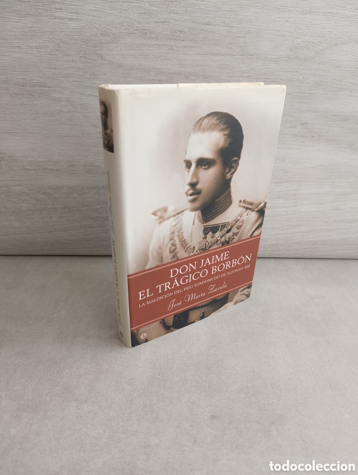 Libros de segunda mano: DON JAIME, EL TR&Aacute;GICO BORB&Oacute;N LA MALDICI&Oacute;N DEL HIJO SORDOMUDO DE ALFONSO XIII - Zavala, Jos&eacute; Mar&iacute;a