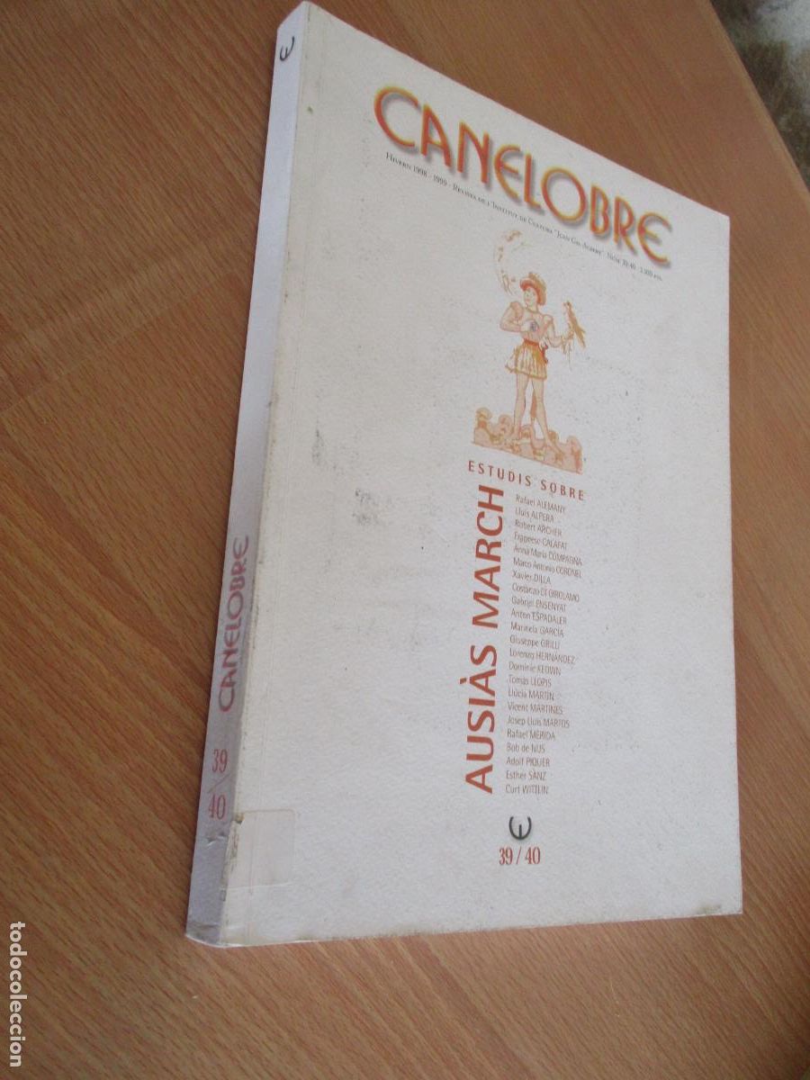 Libros de segunda mano: REVISTA CANELOBRE N&ordm;. 39/40- ESTUDIS SOBRE AUSI&Agrave;S MARCH.- 1984