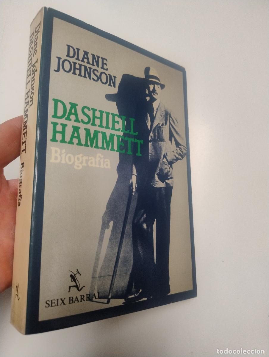 Libros de segunda mano: Dashiell Hammett. Biograf&iacute;a - Diane Johnson