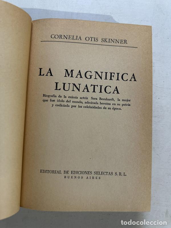 Libros de segunda mano: La magnifica lunatica - Skinner Cornelia Otis - Foto 1
