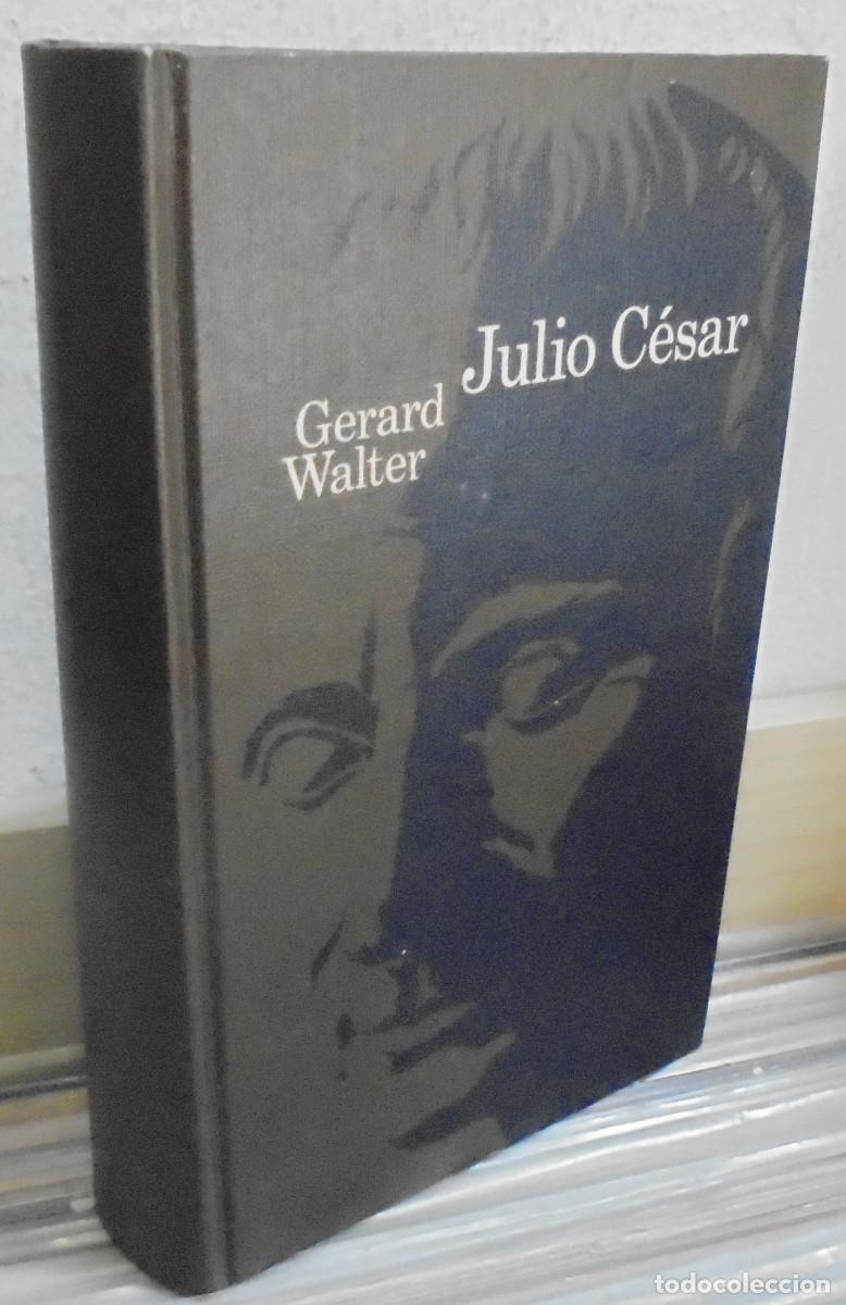 Libros de segunda mano: Julio Cesar. Gerard Walter. Circulo de Lectores - Foto 1