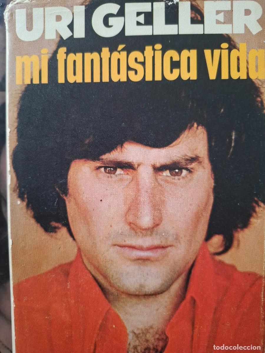 Libros de segunda mano: mi fant&aacute;stica vida Uri Geller - Foto 1