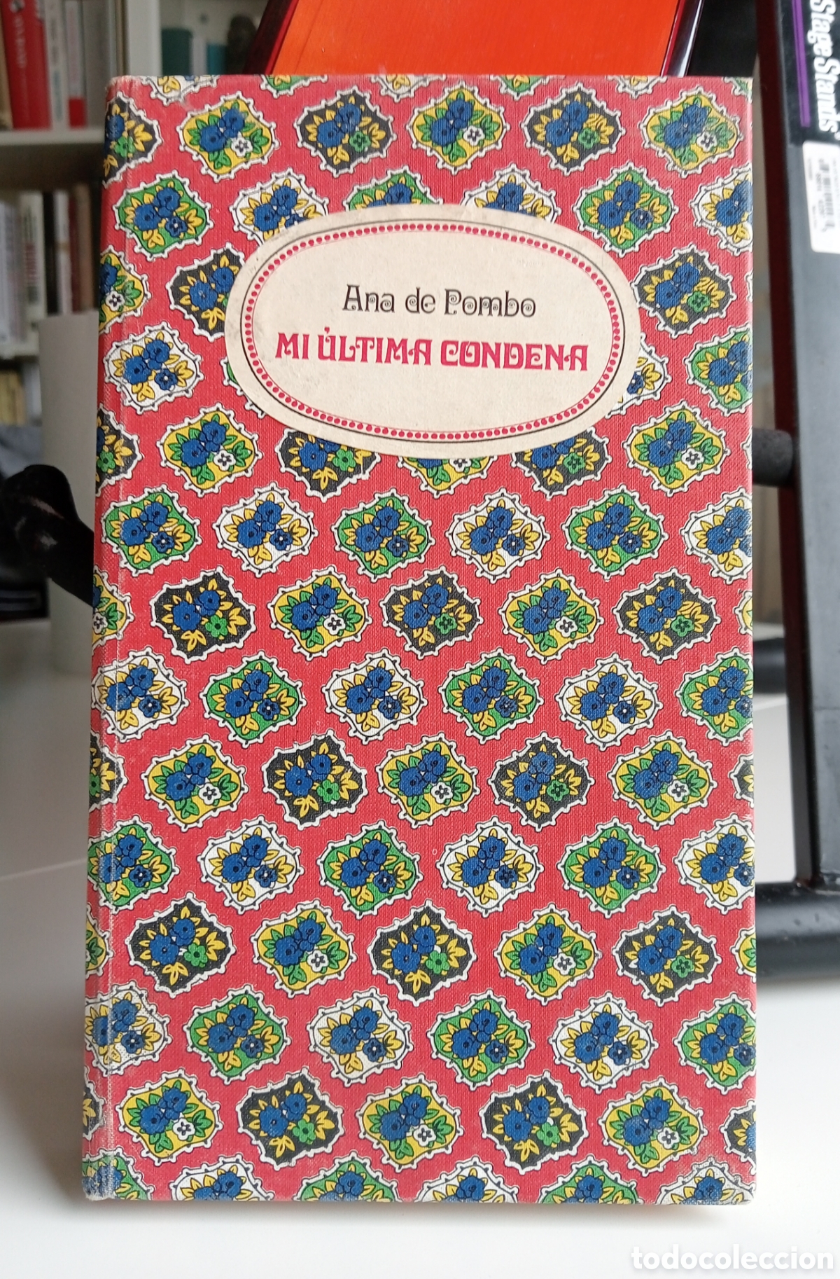 Libros de segunda mano: Mi &uacute;ltima condena. Ana de Pombo