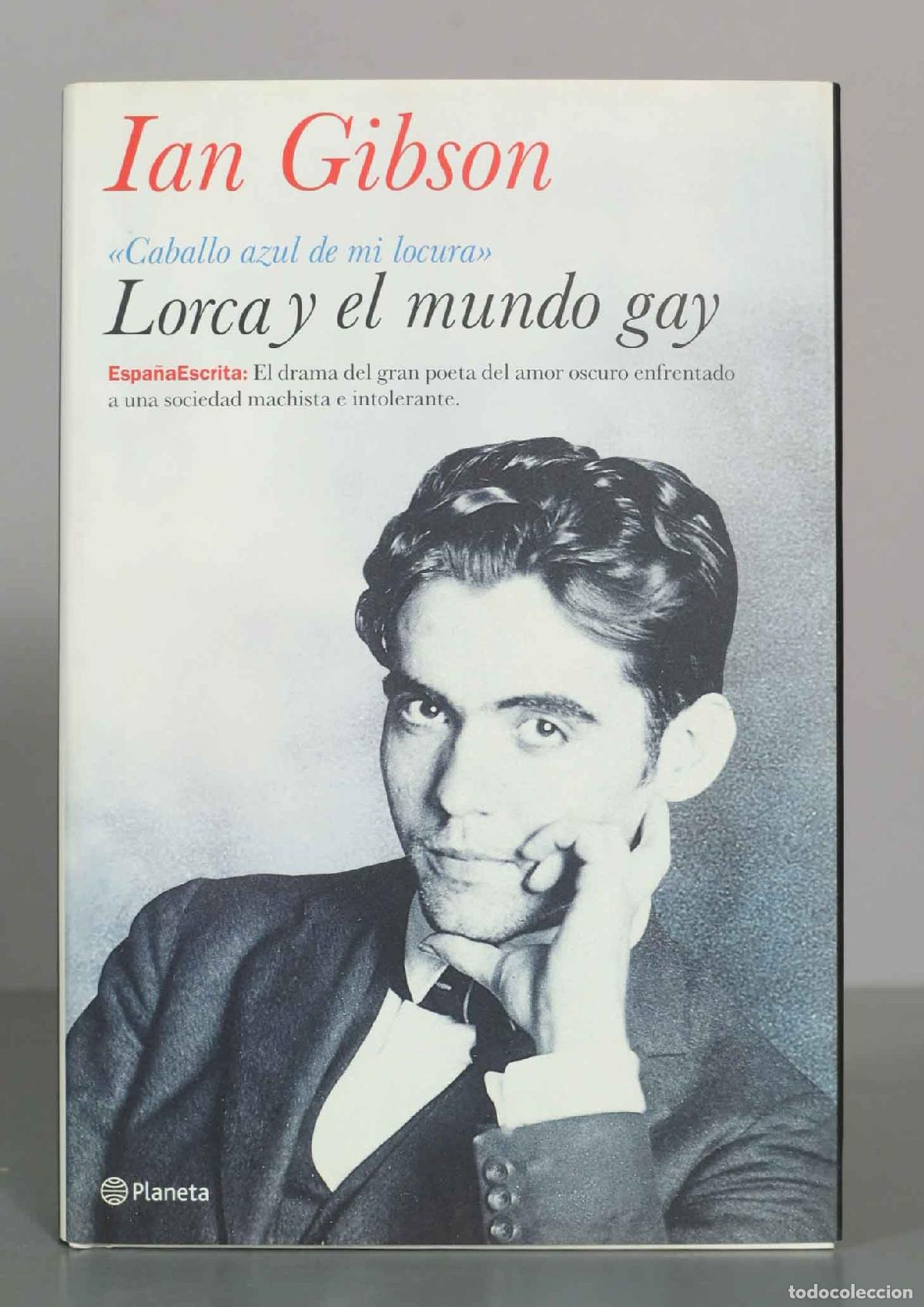 Libros de segunda mano: Ian Gibson. Lorca y el mundo gay.