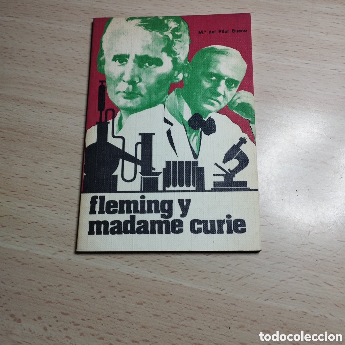 Libros de segunda mano: Fleming y Madame Curie. Mar&iacute;a del Pilar Bueno. 1973. Ediciones Rodegar. Barcelona