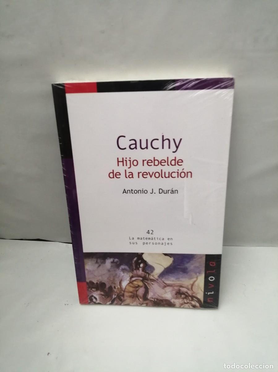 Libri di seconda mano: CAUCHY: Hijo rebelde de la revoluci&oacute;n (sin recorrido comercial, COMO NUEVO)
