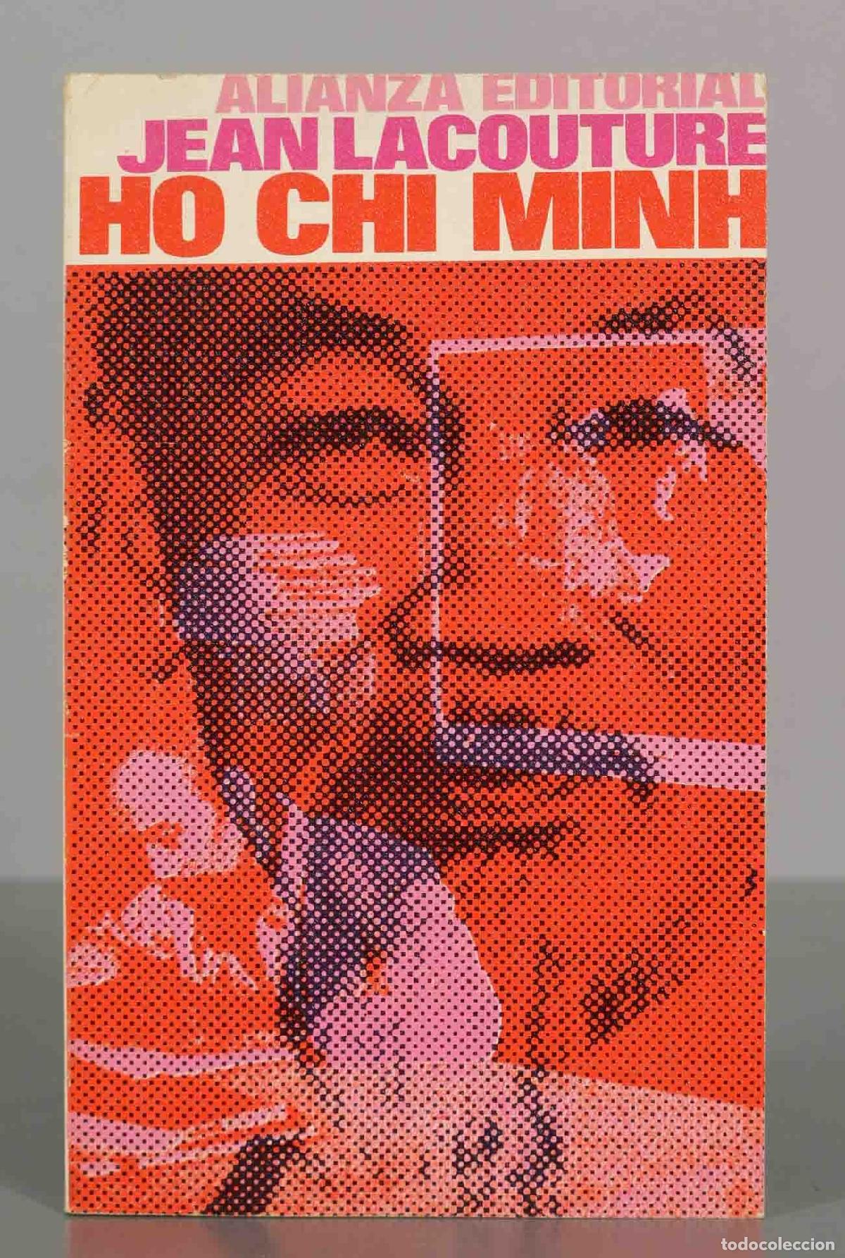 Libros de segunda mano: Ho Chi Minh - Jean Lacouture - Alianza Editorial