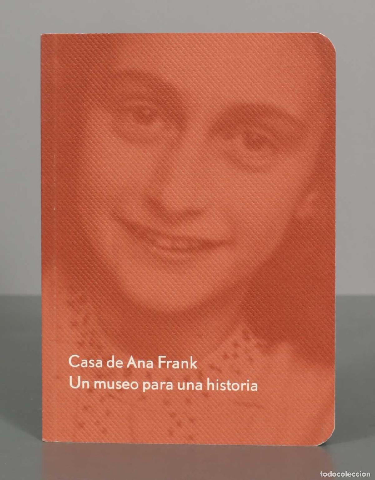 Libros de segunda mano: Casa de Ana Frank: Un museo para una historia - Fundaci&oacute;n Ana Frank